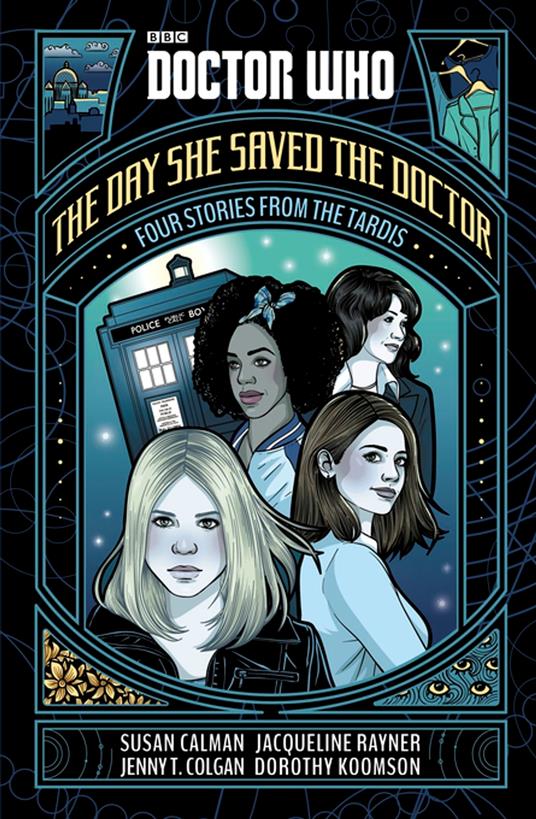 Doctor Who: The Day She Saved the Doctor - Susan Calman,Dorothy Koomson,Jacqueline Rayner,Jenny T. Colgan - ebook