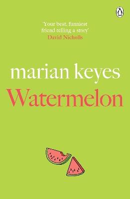 Watermelon - Marian Keyes - cover