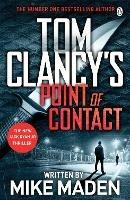 Tom Clancy's Point of Contact: INSPIRATION FOR THE THRILLING AMAZON PRIME SERIES JACK RYAN - Mike Maden - cover