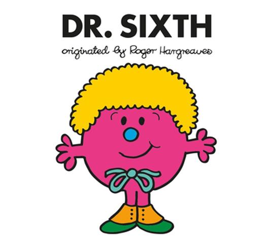 Doctor Who: Dr. Sixth (Roger Hargreaves) - Adam Hargreaves - ebook