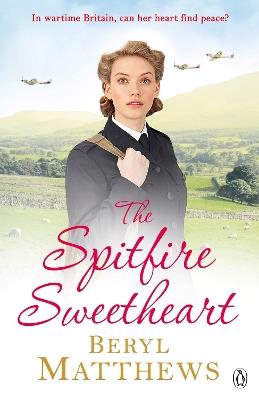 The Spitfire Sweetheart - Beryl Matthews - cover