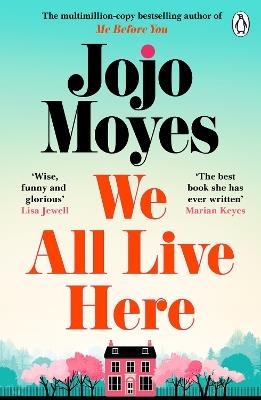We All Live Here - Jojo Moyes - cover