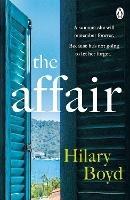 The Affair: Escape to Lake Como with this year's most intoxicating and emotionally gripping read - Hilary Boyd - cover