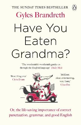 Have You Eaten Grandma? - Gyles Brandreth - cover