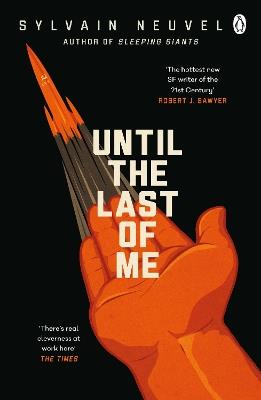 Until the Last of Me - Sylvain Neuvel - cover