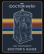 Doctor Who: Thirteenth Doctor's Guide
