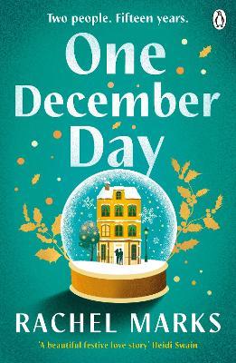 One December Day: The brand new emotional and heartwarming book to read this Christmas! - Rachel Marks - cover