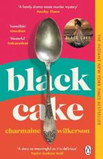 Black Cake: The compelling and beautifully written New York Times bestseller