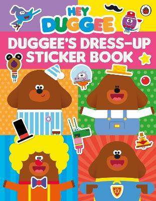 Hey Duggee: Dress-Up Sticker Book - Hey Duggee - cover
