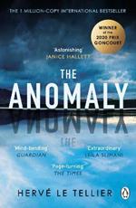 The Anomaly: The mind-bending thriller that has sold 1 million copies