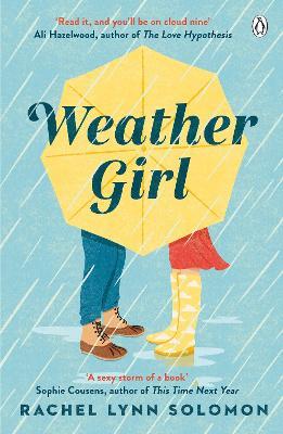 Weather Girl: The funny and romantic TikTok sensation - Rachel Lynn Solomon - cover