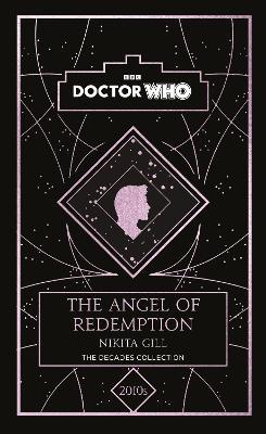 Doctor Who: The Angel of Redemption: a 2010s story - Doctor Who,Nikita Gill - cover