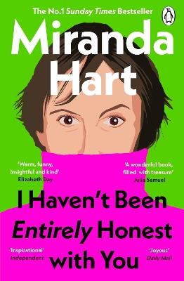 I Haven’t Been Entirely Honest with You - Miranda Hart - cover
