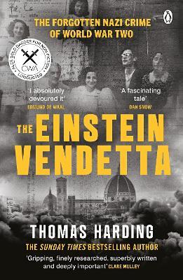 The Einstein Vendetta: Hitler, Mussolini, and a true story of murder - Thomas Harding - cover