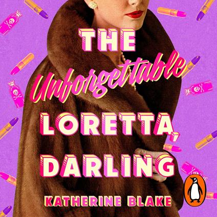 The Unforgettable Loretta, Darling
