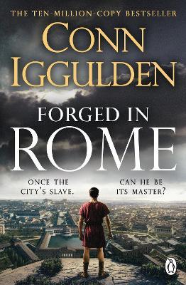 Forged in Rome - Conn Iggulden - cover