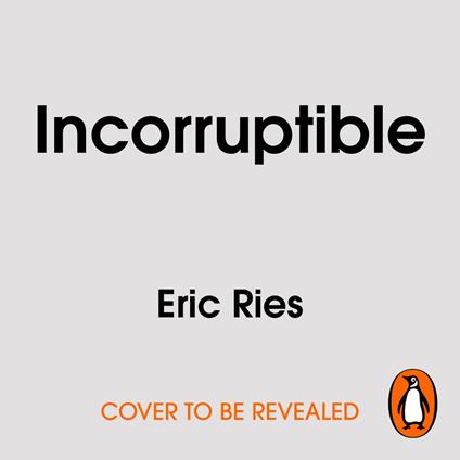Incorruptible
