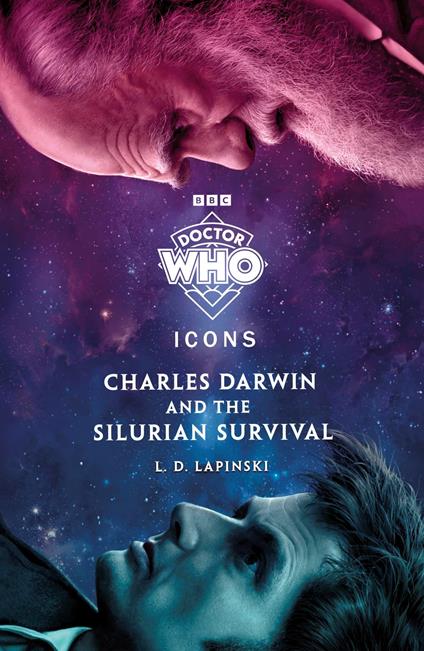Doctor Who: Charles Darwin and the Silurian Survival - L.D. Lapinski,Doctor Who - ebook