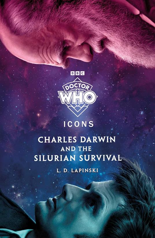 Doctor Who: Charles Darwin and the Silurian Survival - L.D. Lapinski,Doctor Who - ebook