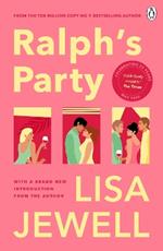 Ralph's Party: The 25th anniversary edition of the smash-hit story of love, friends and flatshares