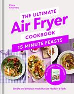 The Ultimate Air Fryer Cookbook 3