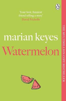 Watermelon - Marian Keyes - cover