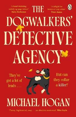 The Dogwalkers' Detective Agency - Michael Hogan - cover