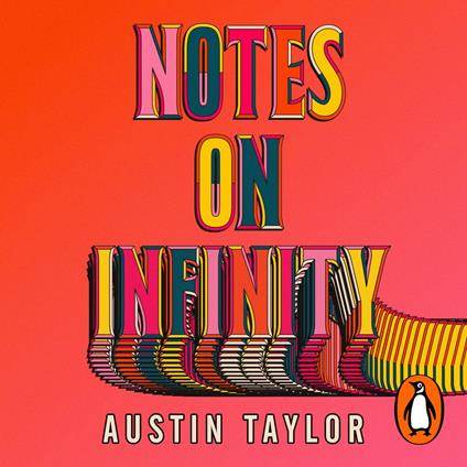 Notes on Infinity