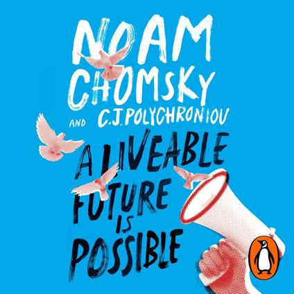 A Liveable Future is Possible
