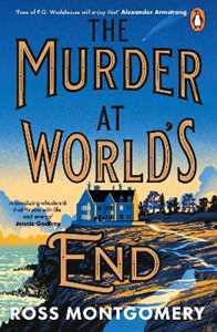 Libro in inglese The Murder at World’s End Ross Montgomery