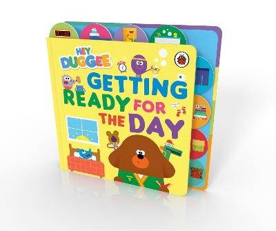 Hey Duggee: Getting Ready for the Day - Hey Duggee - cover
