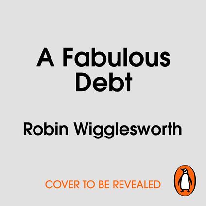 A Fabulous Debt