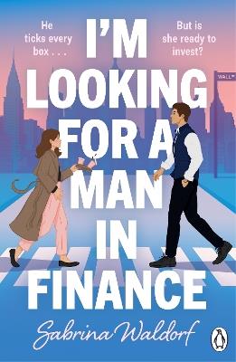 I'm Looking For a Man in Finance - Sabrina Waldorf - cover
