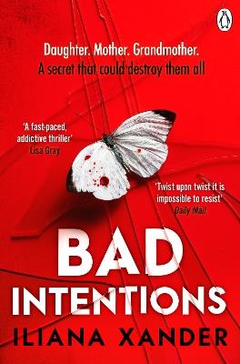 Bad Intentions - Iliana Xander - cover