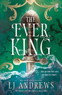 The Ever King - LJ Andrews - cover