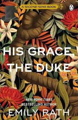 His Grace, The Duke - Emily Rath - cover