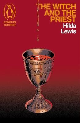 The Witch and the Priest - Hilda Lewis - cover