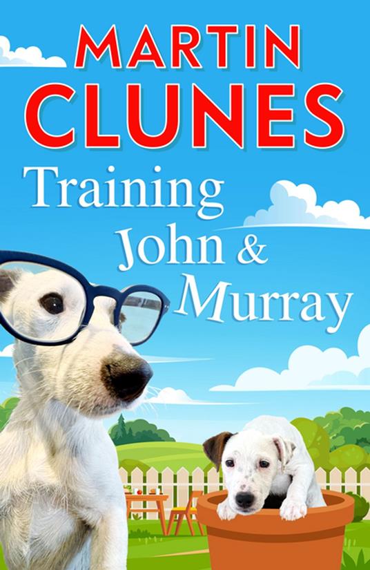 Training John and Murray