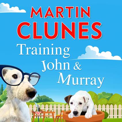 Training John and Murray