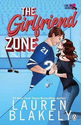 The Girlfriend Zone - Lauren Blakely - cover