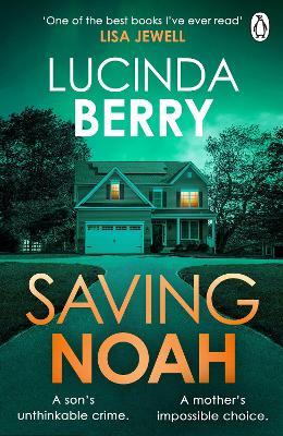 Saving Noah - Lucinda Berry - cover