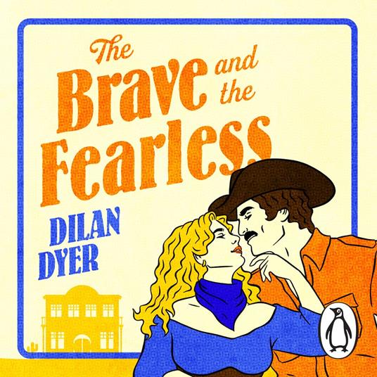 The Brave and the Fearless