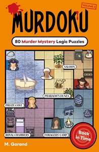 Libro in inglese Murdoku Volume 2: Back In Time: 80 Murder Mystery Logic Puzzles M. Garand