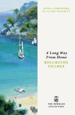 A Long Way From Home - Rosamunde Pilcher - cover