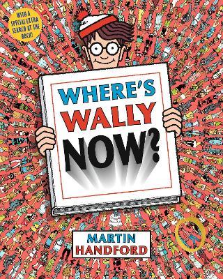 Where's Wally Now? - Martin Handford - cover