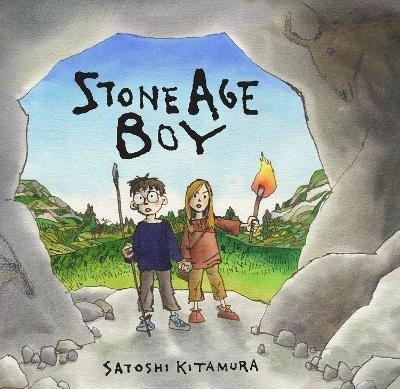 Stone Age Boy - Satoshi Kitamura - cover