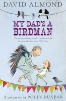 My Dad's a Birdman