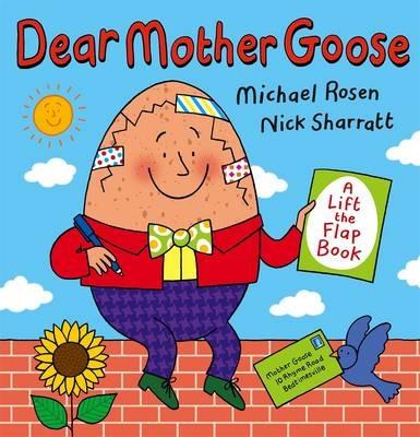 Dear Mother Goose - Michael Rosen - cover