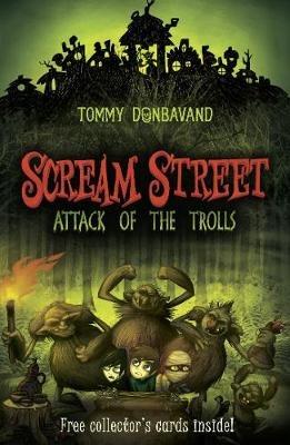 Scream Street 8: Attack of the Trolls - Tommy Donbavand - cover