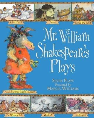 Mr William Shakespeare's Plays - Marcia Williams - cover